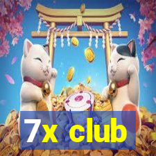 7x club